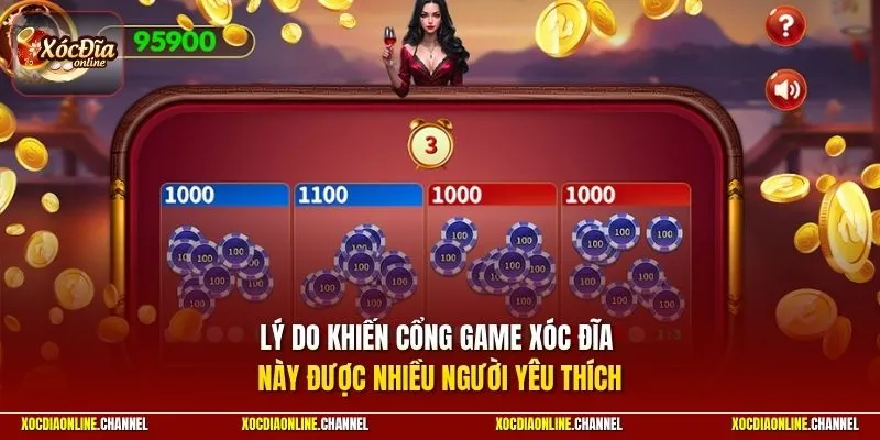 Lý do khiến cổng game xóc đĩa này được nhiều người yêu thích